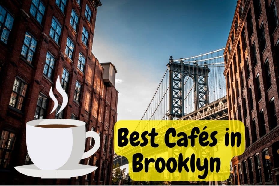 Best Cafés in Brooklyn